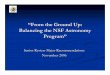 “From the Ground Up: Balancing the NSF Astronomy Program” · “From the Ground Up: Balancing the NSF Astronomy Program ... Limit AST support to $3M, close if remaining ... organize
