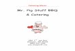 Mr. Pig Stuff BBQ & Catering · After carving the hog our crew will man the buffet line they [ve set up with our using our stainless-steel chafing dishes and serving utensils. Theyll