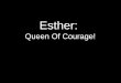 Esther7e009d136e55d45478c4-5d609db188e7e8a6afb19f3475218b1c.r28.cf2.rackcd… · 18-06-2017  · Esther 4:15-16 15 Then Esther sent this reply to Mordecai: 16 “Go, gather together