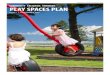 COMMUNITY FACILITIES STRATEGY PLAY SPACES PLAN · COMMUNITY FACILITIES STRATEGY PLAY SPACES PLAN DRAFT | 4 DECEMBER 2017. Appendix 6: Draft Play Spaces Plan. 1 . PLAN ON A PAGE. The