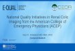 National Quality Initiatives in Renal Colic Imaging from ......National Quality Initiatives in Renal Colic Imaging from the American College of Emergency Physicians (ACEP) Arjun K