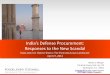 India’s Defense Procurement - Rogers Joseph O'Donnell · India’s Defense Procurement: Responses to the New Scandal INDIA AND THE UNITED STATES: THE EVOLVING LEGAL LANDSCAPE 