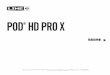 POD HD PrO x - Line 6 Japan...POD HD Pro Xに用意された、より強力なプロセッシング・パワーと抜群の自由度が ユーザーのクリエイティビティを刺激します。HDアンプの幅広いコレクションと100