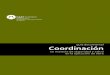 guía documental Coordinación - caatvalencia.com€¦ · ingeniería financiera, la actividad urbanística, el medio ambiente y también la prevención de los riesgos laborales