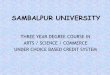 SAMBALPUR UNIVERSITY3cbcspowerpoint.pdfAdvantages Shift in focus from Teacher-centric to Student-centric Allows to chose inter-disciplinary, intra-disciplinary and skill based courses
