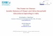 The Power to Choose: Gender Balance of Power and Intra-Household Educational Spending ... · 2016-06-06 · The Power to Choose: Gender Balance of Power and Intra-Household Educational