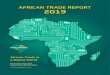 AFRICAN TRADE REPORT 2019 - Amazon S3...AFRICAN TRADE REPORT 2019 African Export-Import Bank Banque Africaine D’Import-Export Transforming Africa’s Trade African Trade in a Digital