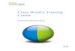 Cisco WebEx Training Center Gebruikershandleiding · Ondersteuning van meer dan 500 deelnemers ... 103 Cursusmateriaal toevoegen..... 104 Cursusmateriaal publiceren voor een geplande
