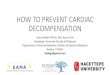 HOW TO PREVENT CARDIAC DECOMPENSATION - EuGMS€¦ · HOW TO PREVENT CARDIAC DECOMPENSATION Burcu Balam YAVUZ, MD, Assoc Prof ... and geriatric age •Decompensated HF (DHF) •Definition