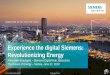 Experience the digital Siemens: Revolutionizing Energy...The Digital Customer Journey is the first step towards revolutionizing Energy Digital Customer Journey Siemens Digital Hubs