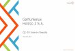 Garfunkelux Holdco 2 S.A. · Strictly Private and Confidential Garfunkelux Holdco 2 S.A. 3 This presentation captures the consolidated trading results of Garfunkelux Holdco 2 S.A