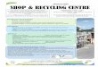 TAMALA PARK SHOP & RECYCLING CENTRE · SHOP & RECYCLING CENTRE Turn left as you drive through the entry gates into the Opening hours Recycling Centre. When bringing waste to Tamala