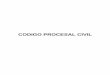 CODIGO PROCESAL CIVIL Civil_.pdf · 2016-06-15 · CODIGO PROCESAL CIVIL . Poder Judicial de Honduras Centro Electrónico de Documentación e Información Judicial 2 DICTAMEN 
