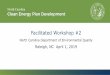 Facilitated Workshop #2 - North Carolina€¦ · Facilitated Workshop #2 North Carolina Department of Environmental Quality Raleigh, NC April 1, 2019. Objectives Build a collective
