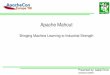 Apache Mahoutarchive.apachecon.com/eu2008/program/materials/mahout... · 2011-09-20 · GSoC @ Mahout DRAFT “Implementing Logistic Regression in Mahout” “Codename Mahout.GA