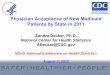 Physician Acceptance of New Medicaid Patients by State in 2011 · Physician Acceptance of New Medicaid Patients by State in 2011 Sandra Decker, Ph.D. National Center for Health Statistics