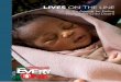 LIVES ON THE LINE LIVES - Save The Children...everyone.org LIVES ON THE LINE An Agenda for Ending Preventable Child Deaths LIVES ON THE LINE An Agenda for Ending Preventable Child