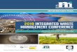 2019 Integrated Waste Management Conference€¦ · INFORMATION PACK 2019 INTEGRATED WASTE MANAGEMENT CONFERENCE 2 CONTENTS 1 Welcome Messages 2 Conference Programme 3 Session Summaries