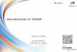Introduction to VSAM - SHARE...Types of VSAM Data Sets • ESDS - Entry-Sequenced Data Set • RRDS - Relative Record Data Set • KSDS - Keyed-Sequenced Data Set • LDS - Linear