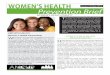 Women’s HealtH - Association of Maternal & Child Health ... · 5/2/2010  · Women’s HealtH Prevention Brief Health disparities arise from variances in access to health care,