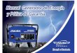 GENERADOR ITALIKA...Los generadores están diseñados para prestar un servicio seguro, siempre y cuando sean operados de acuerdo a las instrucciones. Lee este manual antes de operar