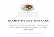 DIARIO DE LOS DEBATES · 2016-08-08 · diario de los debates mesa directiva dip. octavia ortega arteaga presidenta dip. cuauhtÉmoc pola estrada vicepresidente dip. ana cristina