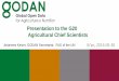Presentation to the G20 Agricultural Chief Scientists€¦ · Presentation to the G20 Agricultural Chief Scientists Johannes Keizer, GODAN Secretariat, FAO of the UN Xi’an, 2016-05-30