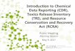 Introduction to Chemical Data Reporting (CDR), Toxics ... 2017-05-09 ¢  CDR Byproduct Reporting when