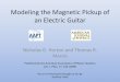 Modeling the Magnetic Pickup of an Electric Guitar · an Electric Guitar Nicholas G. Horton and Thomas R. Moore Published by the American Association of Physics Teachers . Am. J