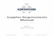 Supplier Requirements Manual - Martinrea manual will assist the Supplier to meet the terms and conditions of Martinrea’s purchase orders as well as the product drawings, specifications,