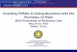 Avoiding Pitfalls in Doing Business with the Secretary of ... · Avoiding Pitfalls in Doing Business with the Secretary of State 2012 Essentials of Business Law May 10-11, 2012 
