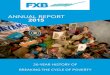 ANNUAL REPORT 2015 - FXBusa.fxb.org/.../uploads/FXB-USA-Annual-Report-2015.pdfFXB Annual Report 2015 FXB carries the name of François-Xavier Bagnoud, a helicopter pilot specialized