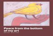 Peace from the bottom of my art - Opera Gallery · do an exposition on the theme of peace. This exhibition is a forum for different Iranian artists to express their inner feelings
