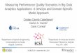 Measuring Performance Quality Scenarios in Big Data ... Performance Quality Scen… · Measuring Performance Quality Scenarios in Big Data Analytics Applications: A DevOps and Domain-Specific