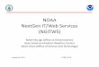 NOAA NextGen IT/Web Services (NGITWS) - AIXMaixm.aero/sites/aixm.aero/files/imce/library/ATIEC... · NOAA NextGen IT/Web Services (NGITWS) Robert Bunge (Office of Dissemination) Ryan