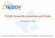 TEDDY Scientific Activities and Tools · 2019-04-08 · SCC role ART. 13 of Statute The Scientific Coordination Committee (SCC) is set up to coordinate the scientific activities of