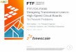FTF-FDS-F0090 Designing Transmission Lines in High-Speed … · 2016-03-12 · • Decoupling for 2 Layer PC Boards ... Bruce R. Archambeault (Kluwer Academic Publishers Group) -