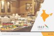 TOURISM & HOSPITALITY7 Tourism & Hospitality For updated information, please visit EVOLUTION OF THE INDIAN TOURISM AND HOSPITALITY SECTOR Source: WTTC, Ministry of Tourism, Aranca