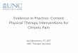 Evidence in Practice: Current Physical Therapy Interventions for … · 2017-10-20 · Objectives •Discuss therapeutic neuroscience education, guided motor imagery, and other current