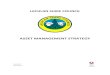 ASSET MANAGEMENT STRATEGY - Lachlan Shire€¦ · Lachlan Shire Council Asset Asset Management Strategy Summary This asset management strategy is prepared to assist council in improving