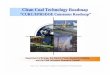 Clean Coal Technology Roadmap - Oregon State Universitysites.science.oregonstate.edu/~hetheriw/projects/...Clean Coal Technology Roadmap ... Vision 21 Plant Efficiency1 45 - 65% 60