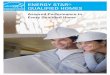 ENERGY STAR QUALIFIED HOMES · 2012-11-12 · More than 1 million families across the country are living in ENERGY STAR qualified homes. Together, these homeowners saved more than