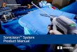 Sonicision System Product Manual€¦5 Product Overview The Sonicision™ cordless ultrasonic dissection device is an unparalleled advancement in ultrasonic energy. The device delivers
