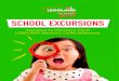 SCHOOL EXCURSIONS - Melbourne · SCHOOL EXCURSIONS. Inspiration for Planning a Trip to ... mathematics, language, arts, technology, and engineering design. All our workshops focus