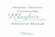 Mayfair Seniors Community - aandt.ca · Mayfair Seniors Community contains limited space for parking of motor vehicles which adheres to the zoning bylaw issued for this development