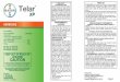 Telar - TREES, LLC · 2018-12-14 · Telar® XP Herbicide is noncorrosive, nonflammable, nonvolatile and does not freeze. Telar® XP Herbicide can be applied as a preemergence or