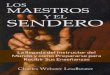 LOS MAESTROS Y EL SENDERO - mardeteosofia.com...La Existencia de Los Maestros Consideraciones Generales De las nuevas verdades expuestas por la Teosofía, una de las más importantes