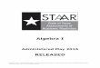 STAAR Algebra I Released 2016 - Texas Education Agency · A savings account balance can be modeled by the graph of the linear function shown on the grid. Savings Account . y. 450