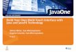 Build Your Own Multitouch Interface with Java and JavaFX Technology… · Build Your Own Multitouch Interface with Java and JavaFX Technology, TS-6127, JavaOne 2008 Subject: 2008