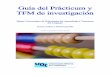 Guía del Prácticum y TFM de investigacióncv.uoc.edu/estudiant/_resources/docs/tramits/practiques/DIF_APRE… · alguna alteración en los órganos bucofonatorios implicados en